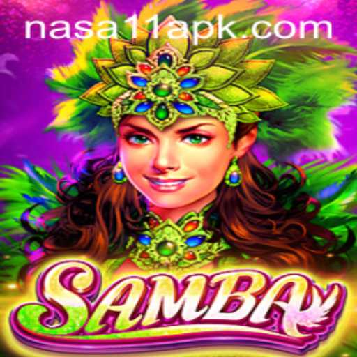 Exploring the Excitement of Samba at NASA11 Casino